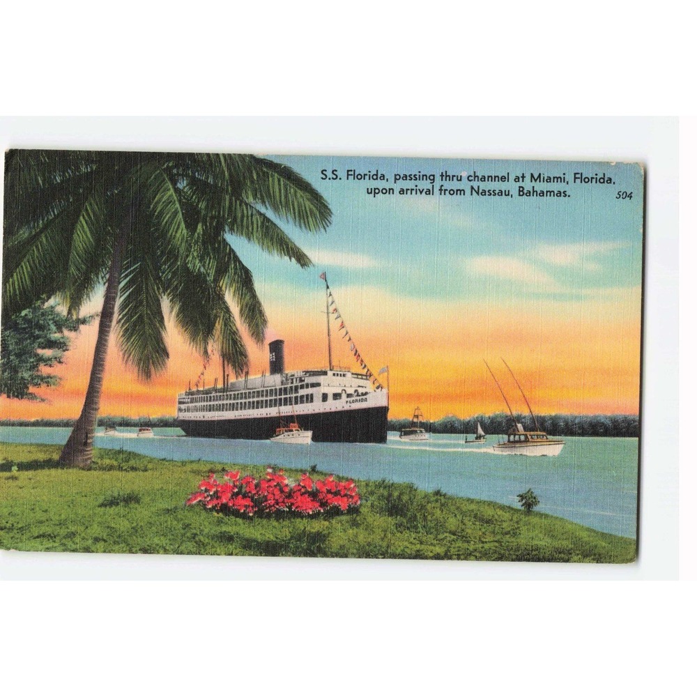 Vintage S.S. Florida Postcard Miami Channel Nassau Bahamas Linen Tichnor 504